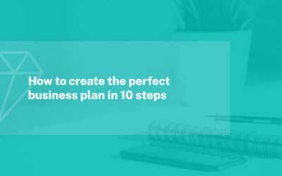How to create the perfect business plan in 10 steps