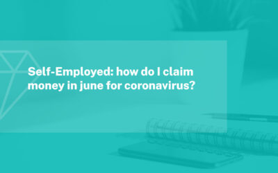 Self Employed – How Do I Claim Money In June For Coronavirus?