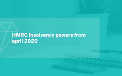 HMRC Insolvency Powers from April 2020