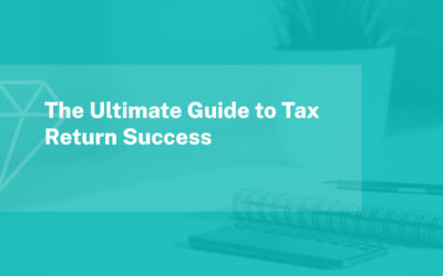 Mastering the Tax Return: The Ultimate Guide to Success