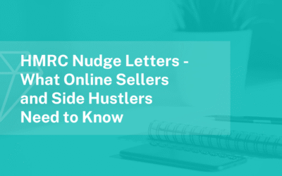 HMRC Nudge Letters – What Online Sellers and Side Hustlers Need to Know
